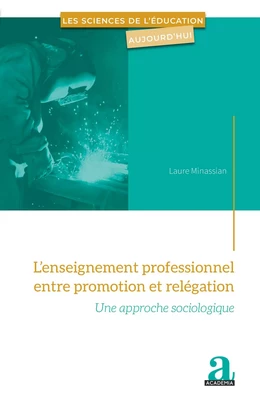 L'enseignement professionnel entre promotion et relégation