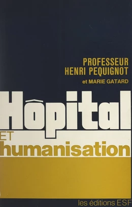 Hôpital et humanisation