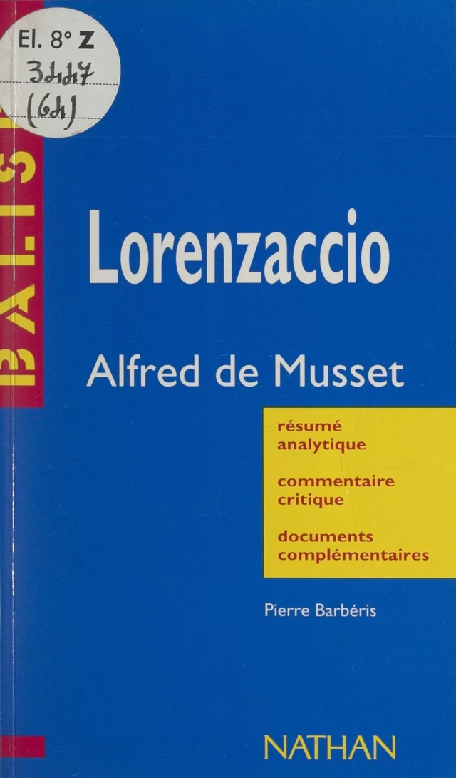 Lorenzaccio - Pierre Barbéris - FeniXX réédition numérique