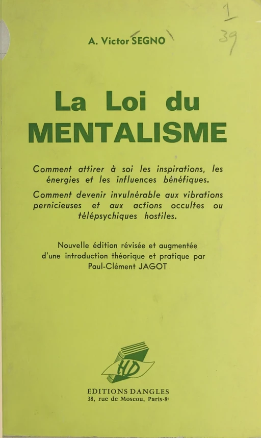 La loi du mentalisme - A. Victor Segno - FeniXX réédition numérique