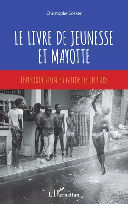 Le livre de jeunesse et Mayotte