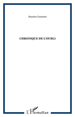 Chronique de l'oubli