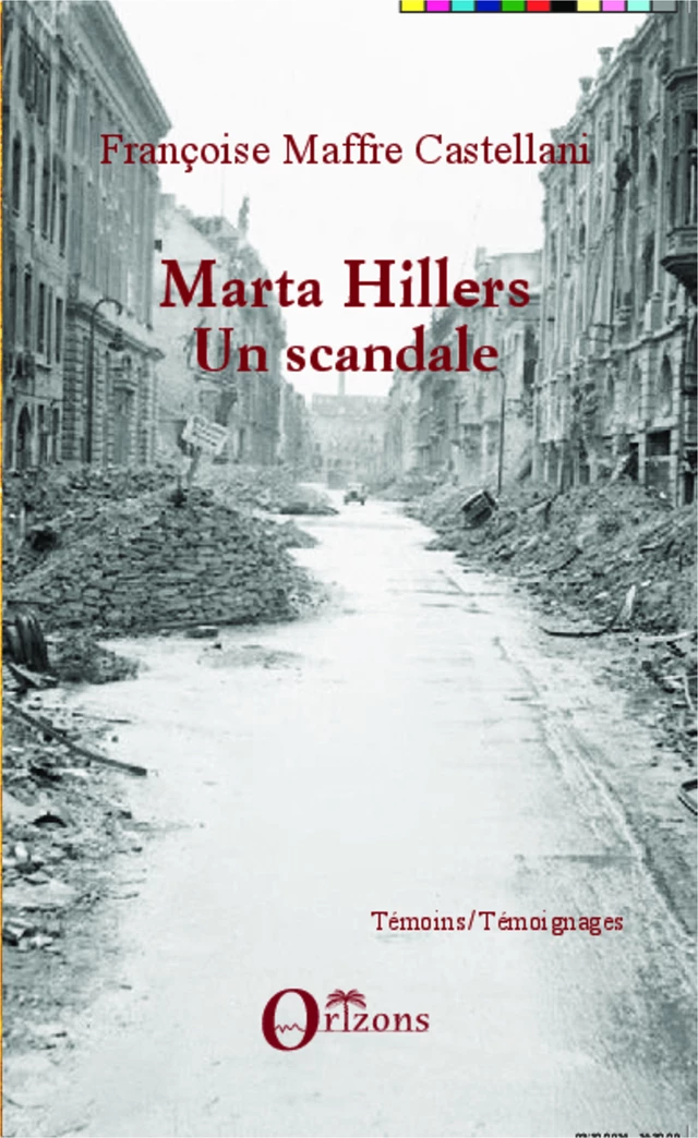 Marta Hillers - Françoise Maffre Castellani - Editions Orizons