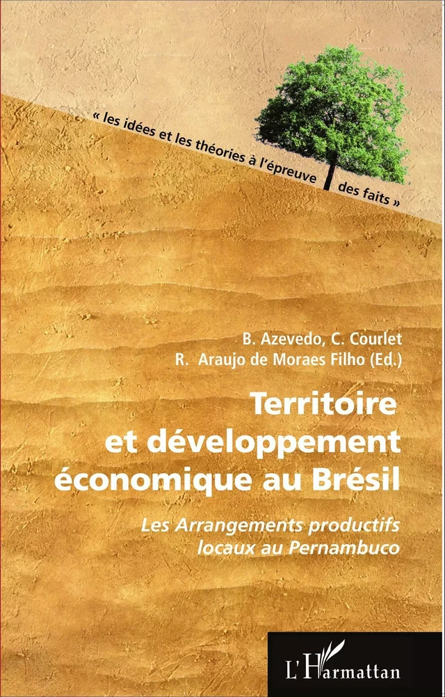 Territoire et développement économique au Brésil - R. Araujo De Moraes Filho, Claude Courlet, B. Azevedo - Editions L'Harmattan