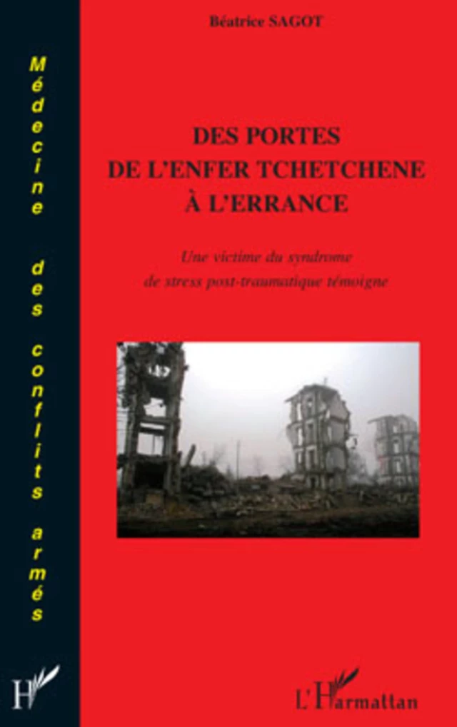 Des portes de l'enfer tchétchène à l'errance - Béatrice Sagot - Editions L'Harmattan