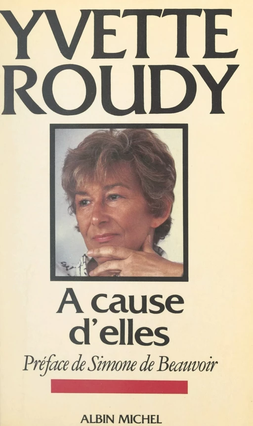 À cause d'elles - Yvette Roudy - FeniXX réédition numérique