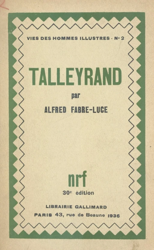 Talleyrand - Alfred Fabre-Luce - FeniXX réédition numérique