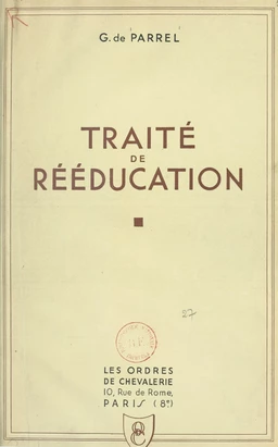 Traité de rééducation