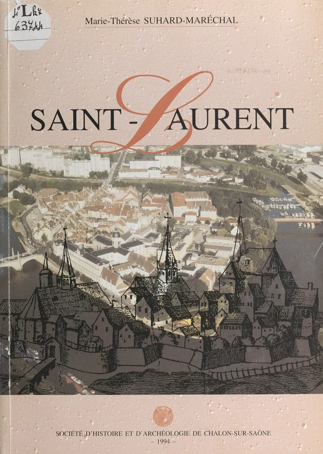 Saint-Laurent - Marie-Thérèse Suhard-Maréchal - FeniXX réédition numérique