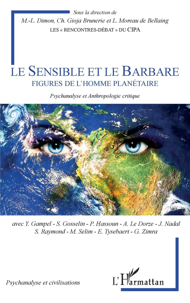 Le Sensible et le Barbare - Marie-Laure Dimon, Christine Gioja Brunerie, Louis Moreau de Bellaing - Editions L'Harmattan