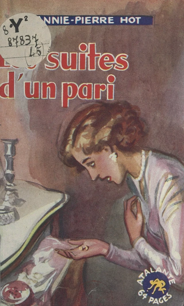 Les suites d'un pari - Annie Pierre Hot - FeniXX réédition numérique