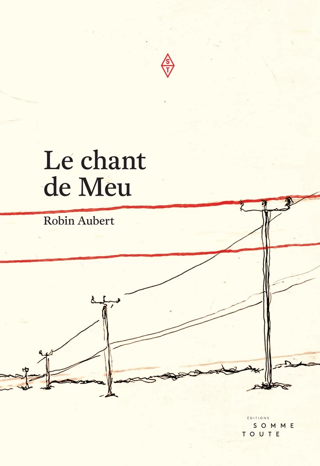 Le chant de Meu - Robin Aubert - Productions somme toute