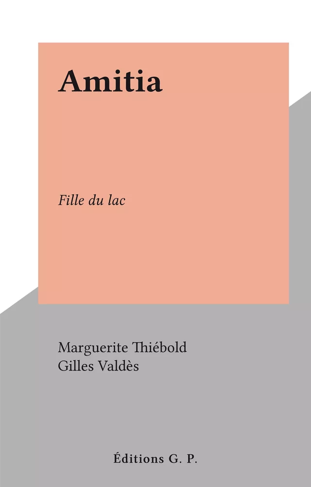 Amitia - Marguerite Thiébold - FeniXX réédition numérique