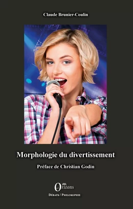 Morphologie du divertissement