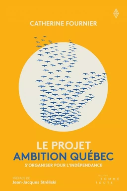 Le Projet Ambition Québec