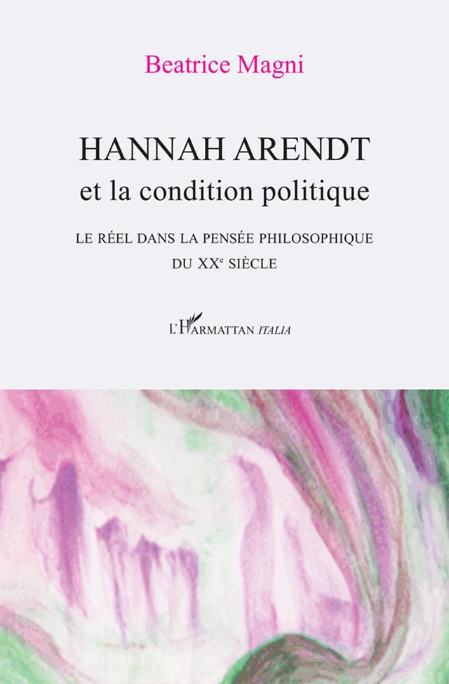 Hannah Arendt et la condition politique -  - Harmattan Italia