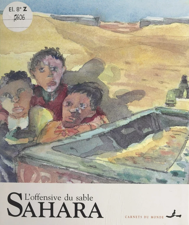 Sahara, l'offensive du sable - Tarik Oulehri - FeniXX réédition numérique