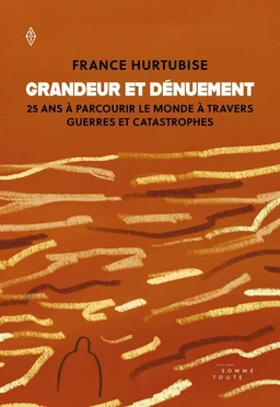 Grandeur et dénuement