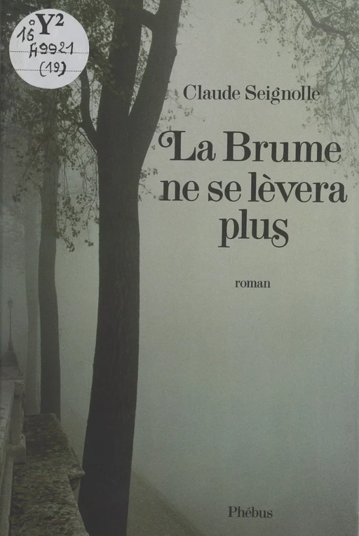 La brume ne se lèvera plus - Claude Seignolle - FeniXX réédition numérique