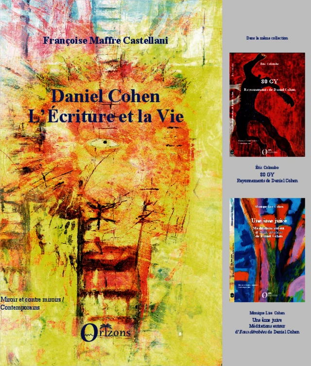 Daniel Cohen - Françoise Maffre Castellani - Editions Orizons