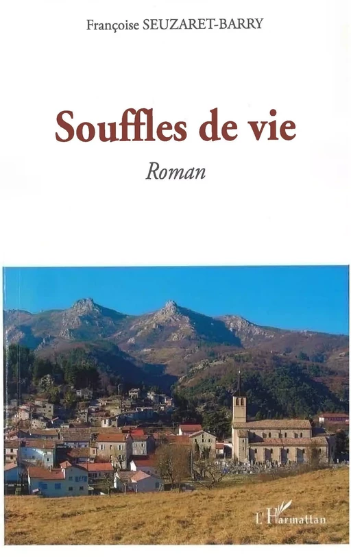 Souffles de vie - Françoise Seuzaret-Barry - Editions L'Harmattan