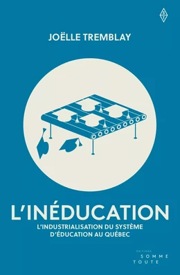 L'inéducation