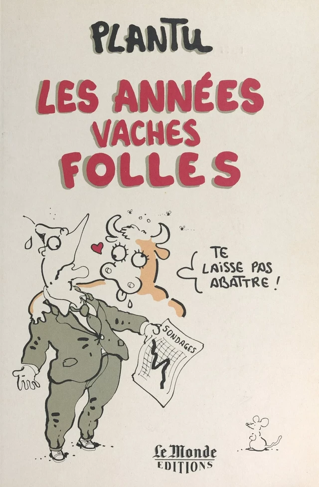 Les années vaches folles - Christian Massol, Brigitte Rocquin - FeniXX réédition numérique