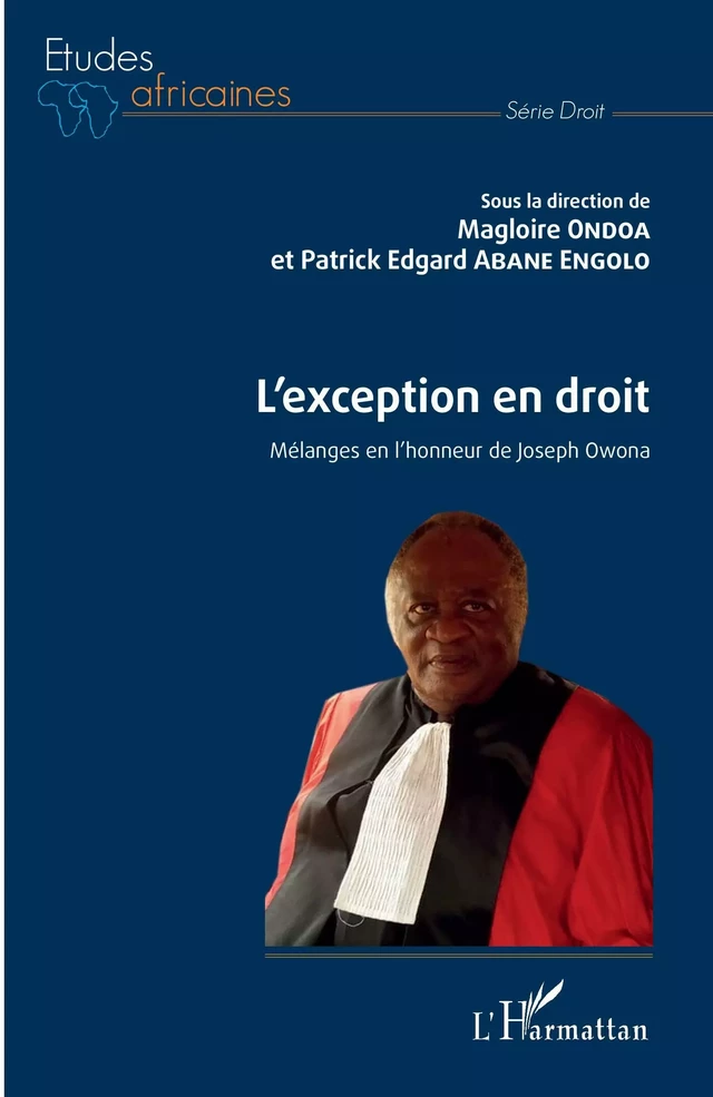 L'exception en droit - Magloire Ondoa, Patrick E. Abane Engolo - Editions L'Harmattan