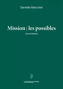 Mission: les possibles