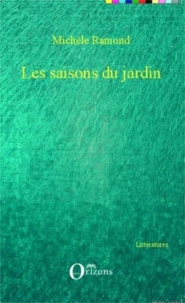 Les saisons du jardin