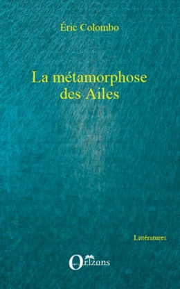 La métamorphose des Ailes