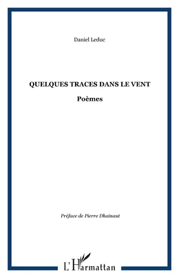 Quelques traces dans le vent