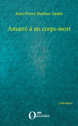 Amarré à un corps-mort