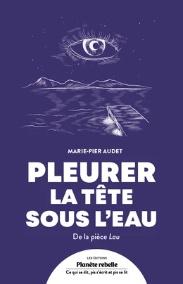 Pleurer la tête sous l'eau