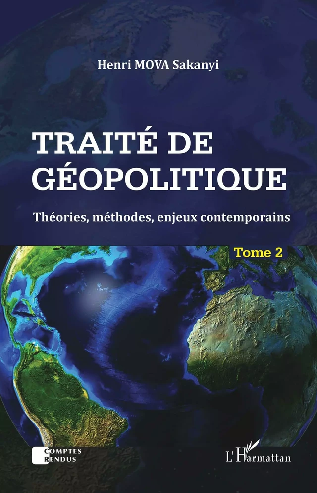 Traité de géopolitique Tome 2 - Henri Sakanyi Mova - Editions L'Harmattan