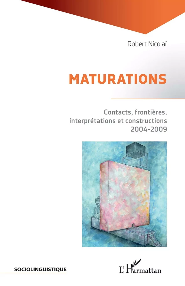 MATURATIONS - Robert Nicolaï - Editions L'Harmattan