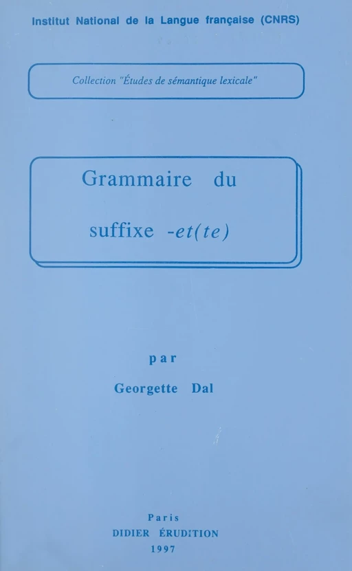 Grammaire du suffixe -et(te) - Georgette Dal - FeniXX réédition numérique