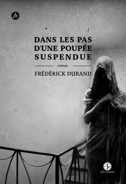 Dans les pas d'une poupée suspendue