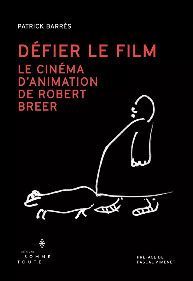 Défier le film - Patrick BARRES - Production Somme toute