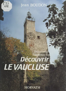 Découvrir le Vaucluse