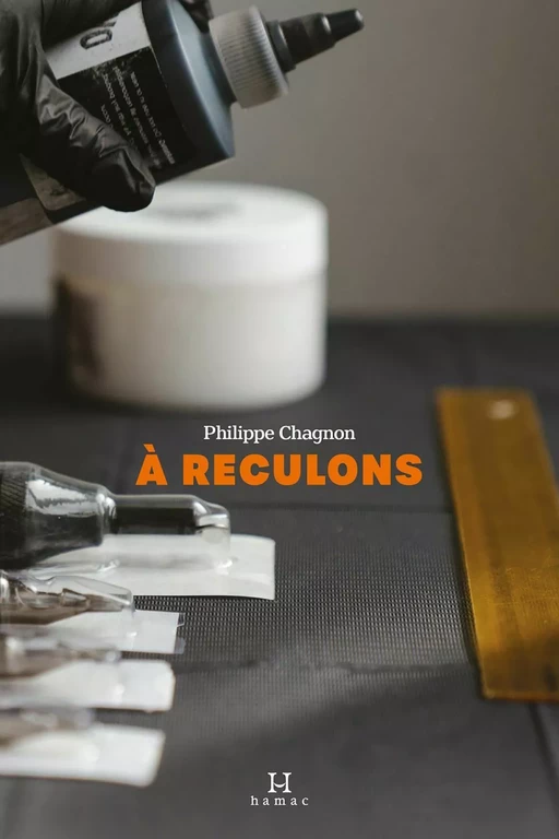 À reculons - Philippe Chagnon - Productions Somme Toute