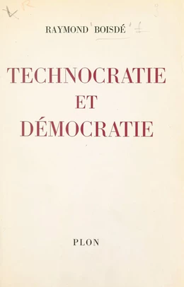 Technocratie et démocratie