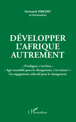 Développer l'Afrique autrement