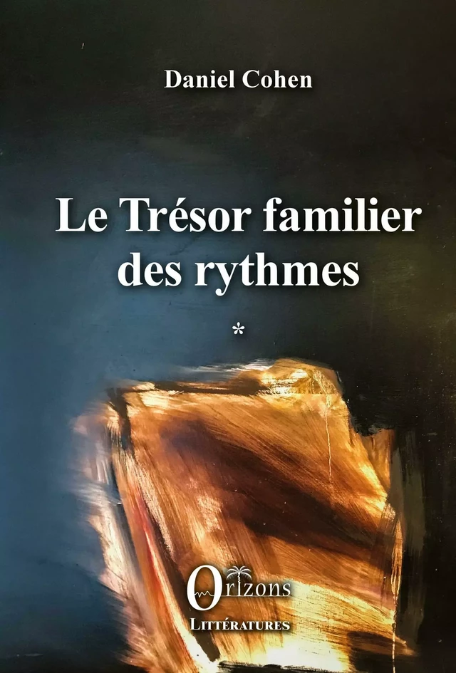 Le Trésor familier des rythmes - Daniel Cohen - Editions Orizons