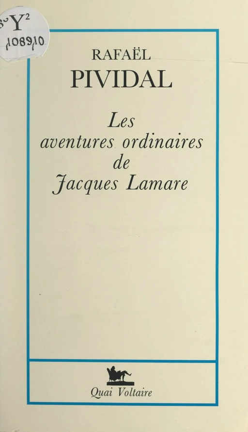 Les aventures ordinaires de Jacques Lamare - Rafaël Pividal - FeniXX réédition numérique