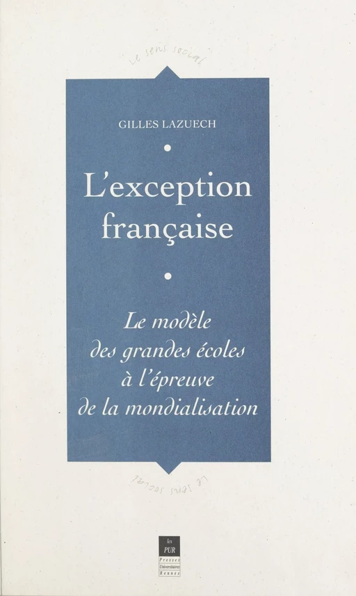 L'exception française - Gilles Lazuech - FeniXX réédition numérique