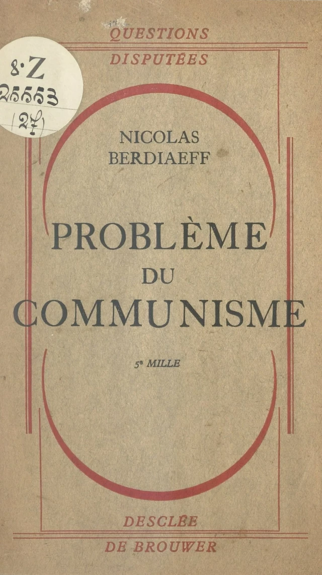 Problème du communisme - Nicolas Berdiaeff - FeniXX réédition numérique