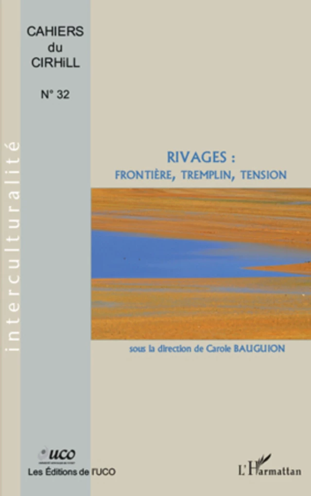 RIVAGES : - Daniel Leveque, Isabelle Van Peteghem, Brigitte Barry, Otilia Bardet, Anne-Marie Baranowski, Yannick Le Boulicaut - Editions L'Harmattan