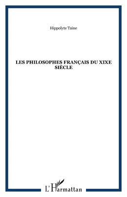 Les philosophes français du XIXe siècle