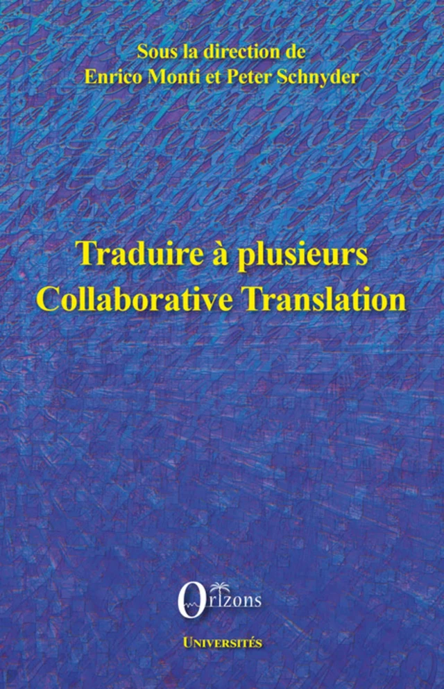 Traduire à plusieurs -  - Editions Orizons